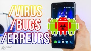 🛠 Comment supprimer un virus & corriger des bugs sur Android ! 📱