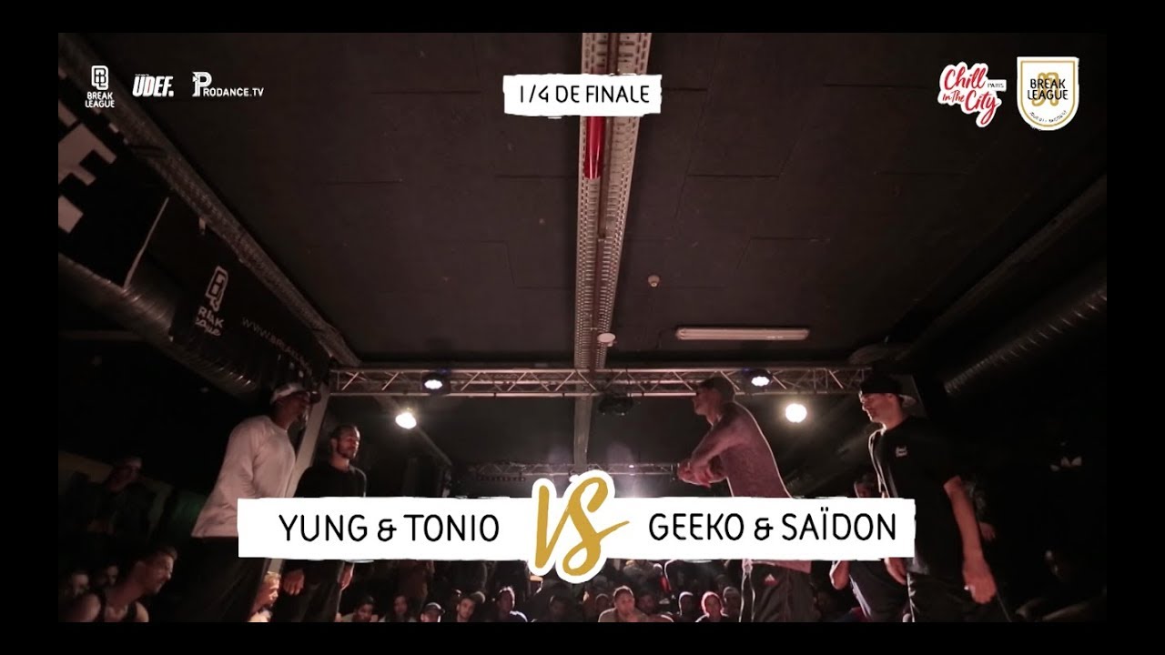 red bull bc one 2019 final Tonio & Yung vs Geeko & Saïdon | Quarter Final | Chill in the City