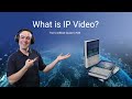 Unofficial Guide To NDI Course Video 2 What Is IP Video