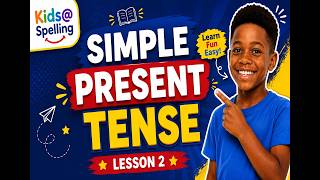 Lesson 2: Simple Present Tense