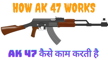 How An Ak-47 Works | Ak 47 कैसे काम करती है | Powerful Machine Gun 3d Animation