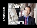 Entretien le 14 juillet de mirabeau par loris chavanette