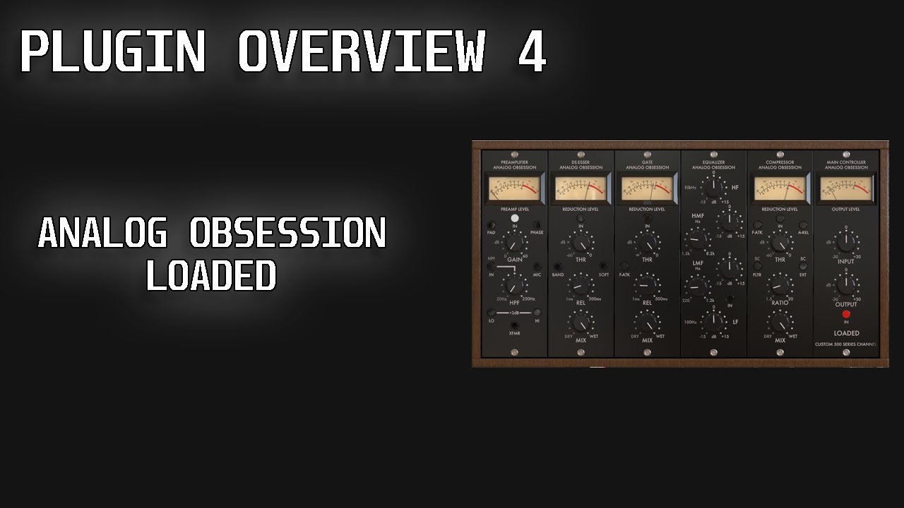 Plugin Overview Loaded By Analog Obsession The Best Free Plugin