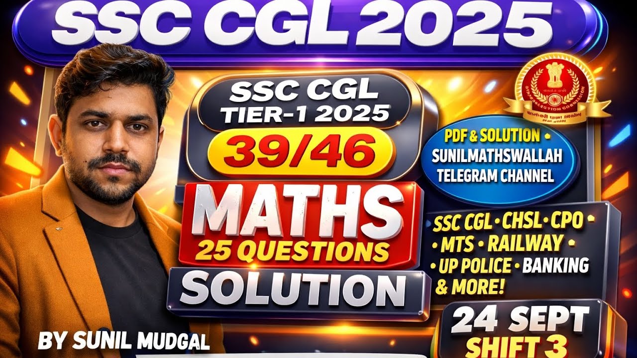 SSC CGL 2025 Maths PYQ 🔥 || 24 Sept 3rd Shift | All Questions with ...