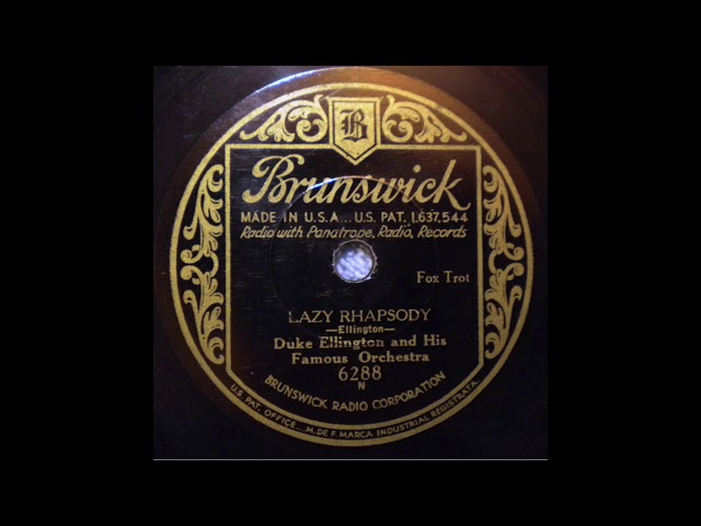 Lazy Rhapsody - Duke Ellington and His Famous Orchestra - 1932