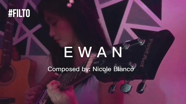 Ewan-Nicole Blanco | Original song