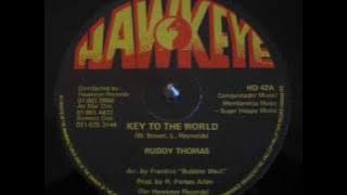 Ruddy Thomas Key to the world