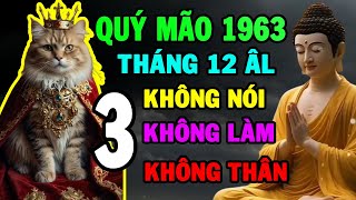 Chỉ Tôi Mới Nói Quý Mão 1963 Tháng 12 ÂL, 3 Điều Không Nói , 3 Điều Không Làm ,3 Kẻ Không Thân screenshot 2
