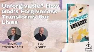 How to Forgive the Unforgivable Person in Your Life
