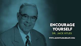 Audio Sermons - Encourage Yourself | Jack Hyles Preaching