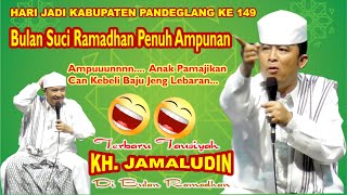 Ceramah Super Kocak KH. Jamaludin di Hari Jadi Kabupaten Pandeglang ke 149 Tahun 😂😂😂