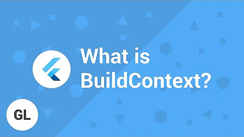 Understanding BuildContext in Flutter