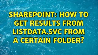 Sharepoint How To Get Results From Listdata.svc From A Certain Folder?