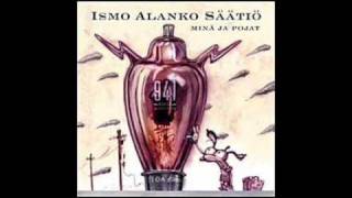 Video thumbnail of "Ismo Alanko Säätiö - Joensuu"