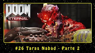 DOOM Eternal (PC) #26 Taras Nabad - Parte 2 | PT-BR