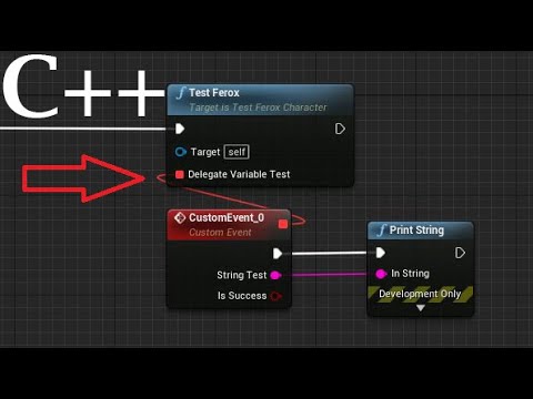 Ue4 C Node Delegate Parameter Youtube