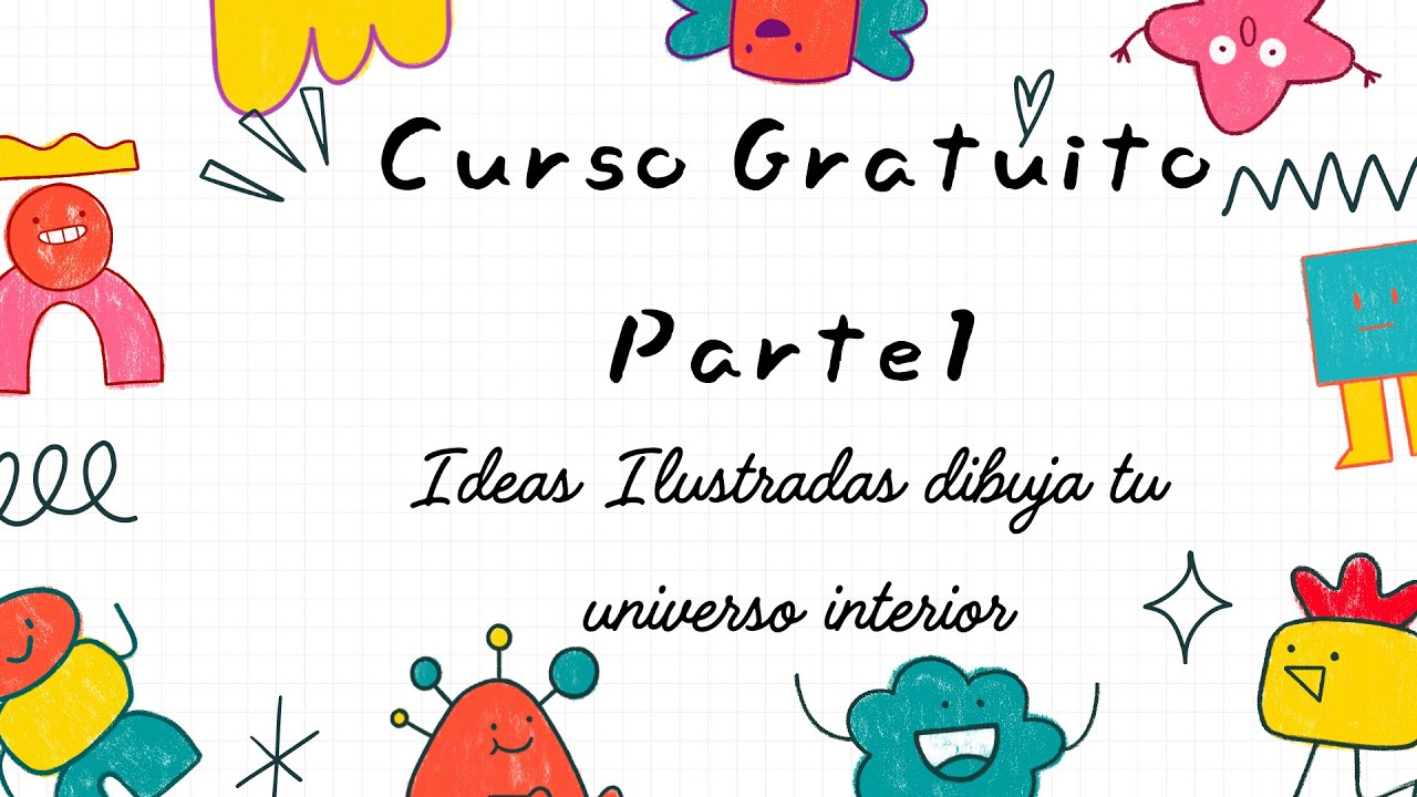 Ideas Ilustradas dibuja tu universo interior PARTE 1 - YouTube