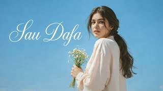 Sau Dafa - Gora | Original Soft Romantic Song 2026 screenshot 4