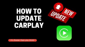 How to Update Apple CarPlay: It