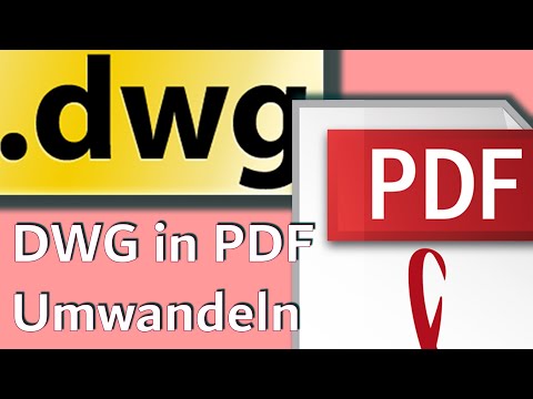 GR- dwg in pdf umwandeln - Wie man AutoCAD DWG nach PDF konvertiert