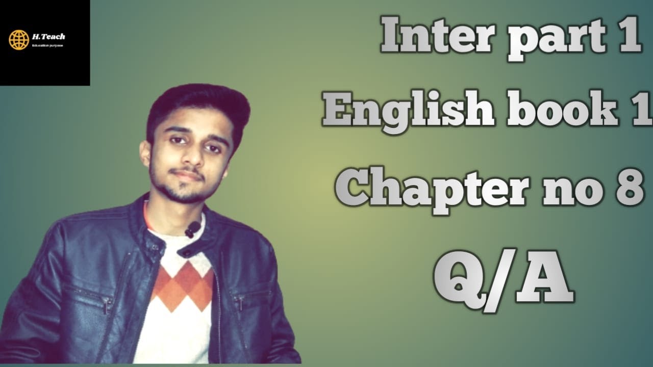 INTER PART 1 /ENGLISH BOOK 1/SHORT QUESTION ANSWER / IMPORTANT QUESTION ANSWER ...
