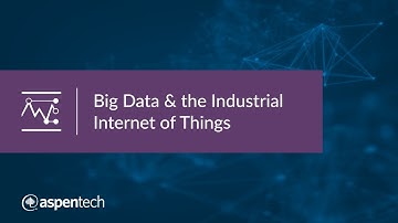 Big Data & the Industrial Internet of Things