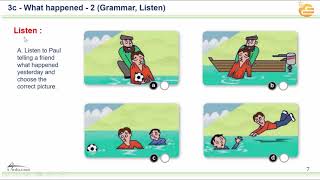 3c What happened 2 Grammar, Listen