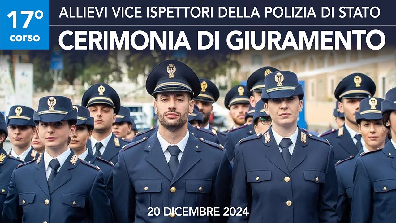 Giuramento 17° corso allievi vice ispettori della Polizia di Stato