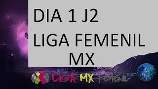Dia 1 Liga Femenil MX Jornada 2 Apertura 2017 screenshot 4