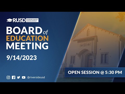 LIVE STREAM: RUSD Board Meeting 9-14-2023
