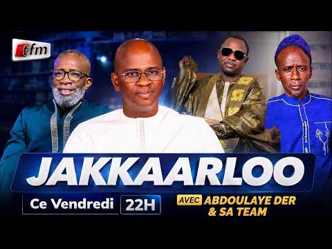 🚨🚨TFM LIVE  : JÀKKAARLOO BI - Par : Pape Abdoulaye DER et sa team - 09 octobre 2026