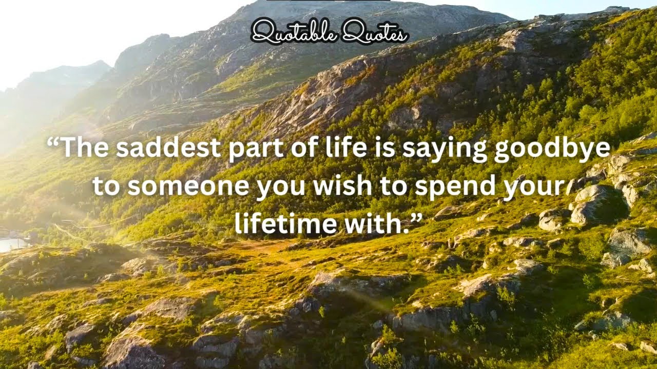 QUOTES FOR BROKEN HEARTED | QUOTABLE QUOTES #4 - YouTube