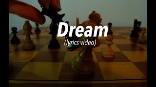 Dream (Lyrics)