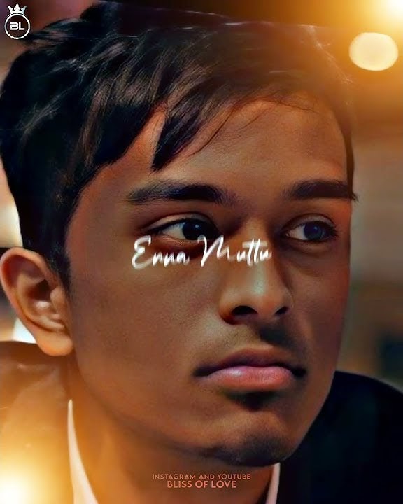 | Muttu Muttu Enna Muttu || Love Mood || What's App Status || HD Video || bliss_of__love | #lovemood