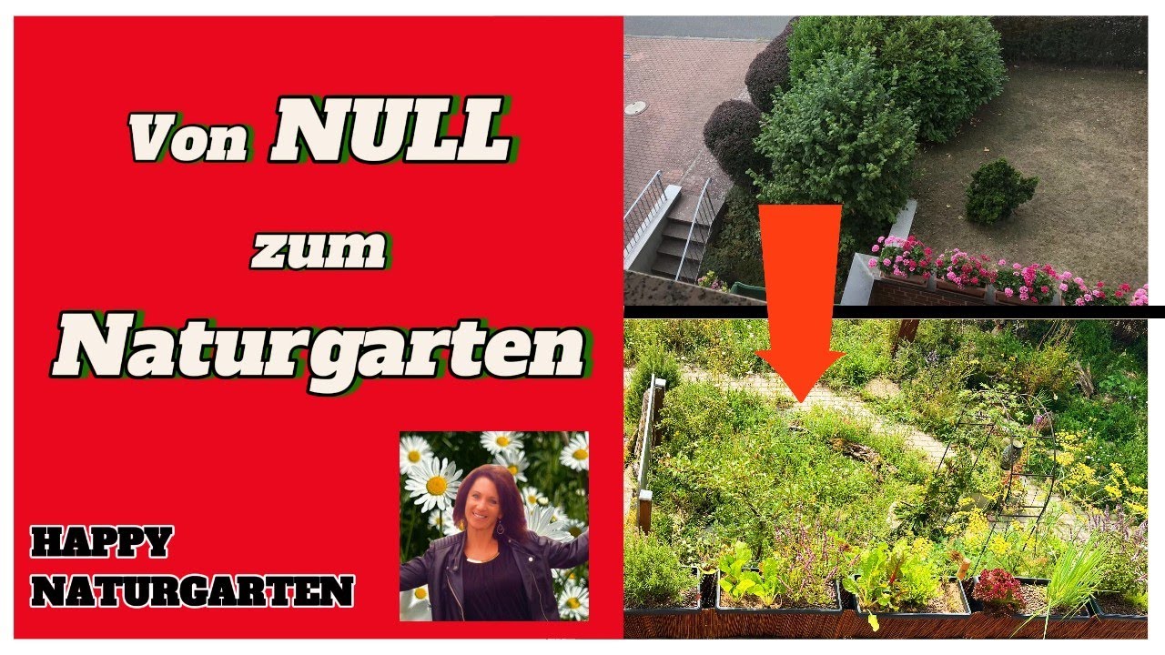 Vom sterilen Garten zum bunten Biotop mit vielen Vorher-/Nachher-Bildern!