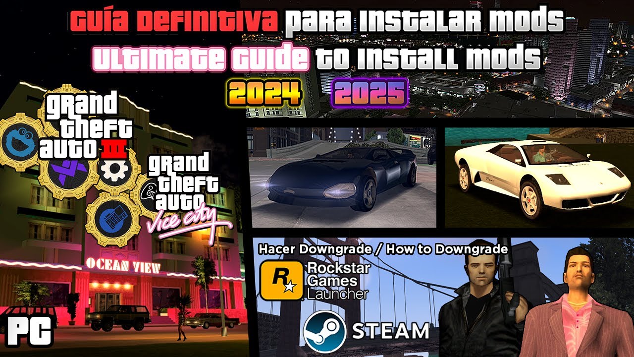 GTA 3 & GTA Vice City PC: DESCARGAR E INSTALAR MODS + OPTIMIZAR (Essentials) | GUÍA DEFINITIVA 2025