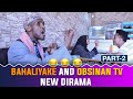 Obsinan Tv New Dirama Afan Oromo Prti 2fa Baliyaken Wan Kafalu Dhabe