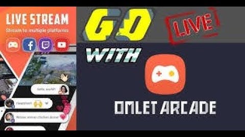 How to Stream Mobile Games Using Omlet Arcade | Best Mobile streaming app Part1
