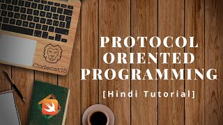 Protocol oriented programming swift tutorial in Hindi | Protocols in Swift programming example