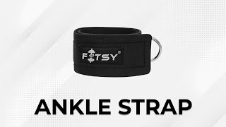 FITSY Adjustable Ankle Straps for Legs, Butt, Glute Workout Exercises | Cable Machine Gym Attachment