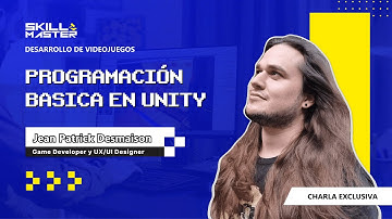 Domina la programación básica con Unity | Skillmaster Academy