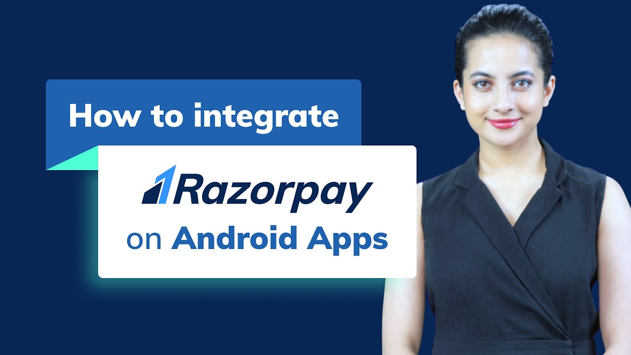 how-to-integrate-razorpay-payment-gateway-on-android-apps-youtube