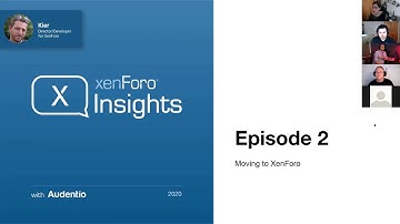 XenForo Insights Episode 2: Moving to XenForo