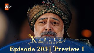 Kurulus Osman Urdu | Season 4 Episode 203 Preview 1