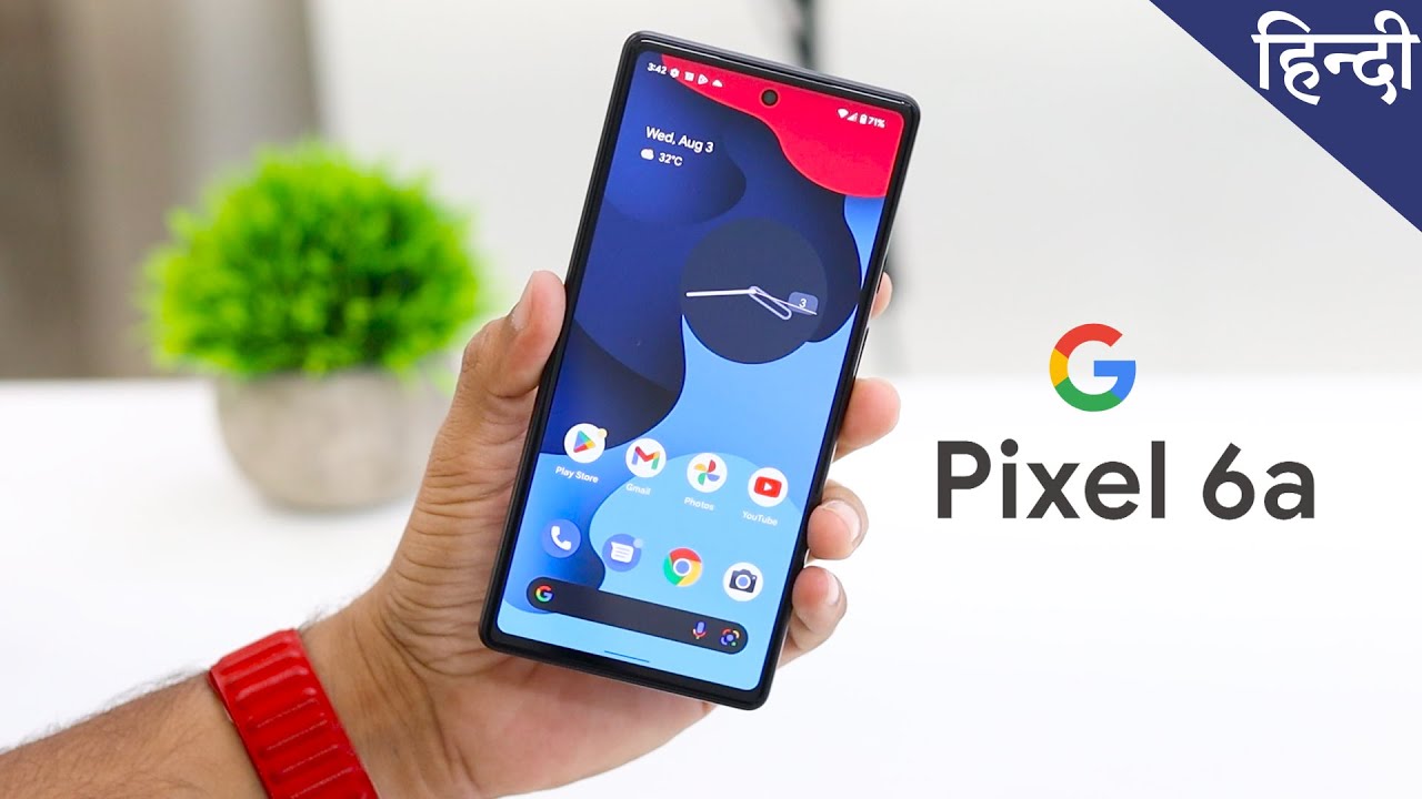 Google Pixel 6A Review Hindi | Pixel 6A Pros & Cons 🔥 - YouTube