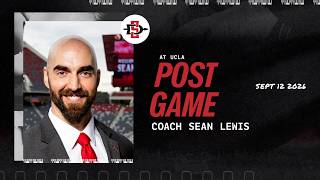 SDSU FOOTBALL: SEAN LEWIS POST GAME AT UCLA - SEP 12, 2026