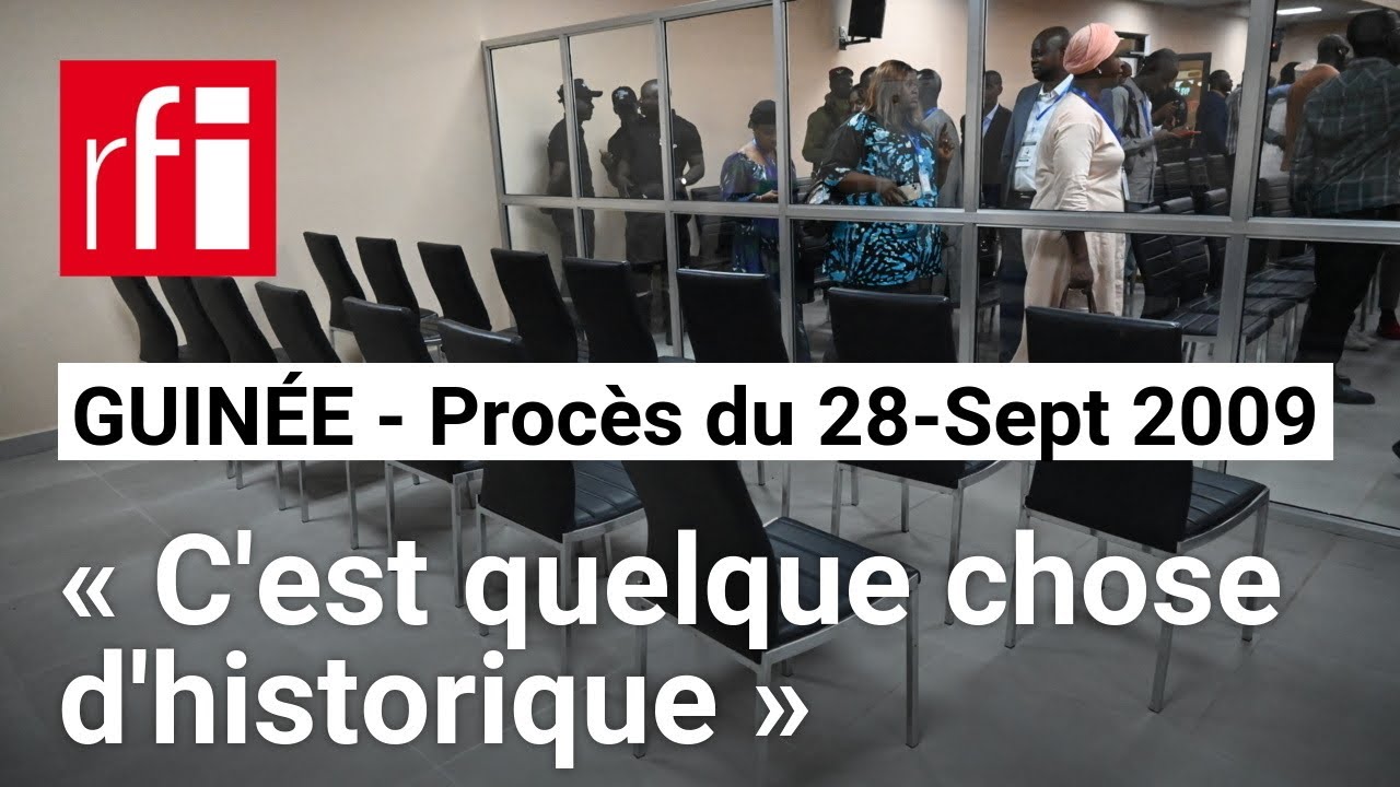 Verdict du procès du massacre 28 septembre 2009 en Guinée • RFI