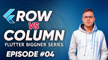 Flutter Row and Column: Mastering Child vs. Children | Flutter Layout Explained