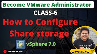 How to configure vSphere 7.0 Share storage using i-scsi | VMware vSphere 7 training
