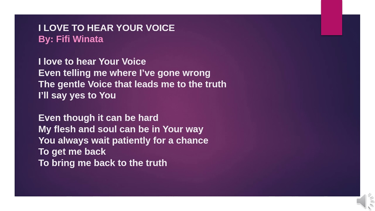 I LOVE TO HEAR YOUR VOICE YouTube